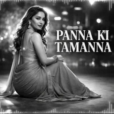 Panna Ki Tamanna Hai