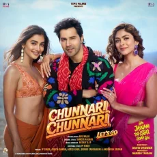 Chunnari Chunnari - Let’s Go