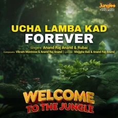 Ucha Lamba Kad Forever