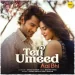 Teri Umeed - Aaj Bhi (Recreated)